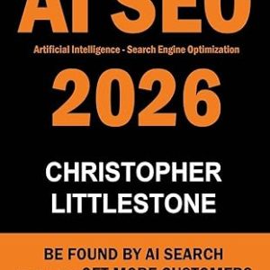 AI SEO 2026: Be Found by AI Search - So You Can Get More Customers and Make More Money